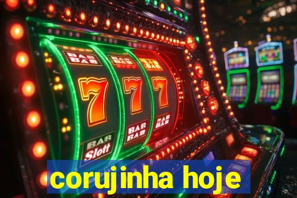 corujinha hoje