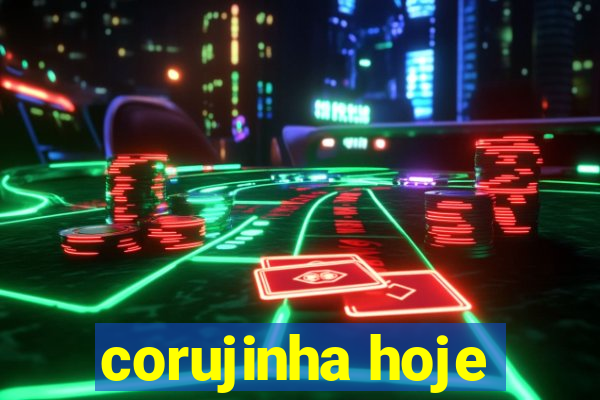 corujinha hoje