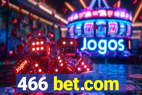 466 bet.com