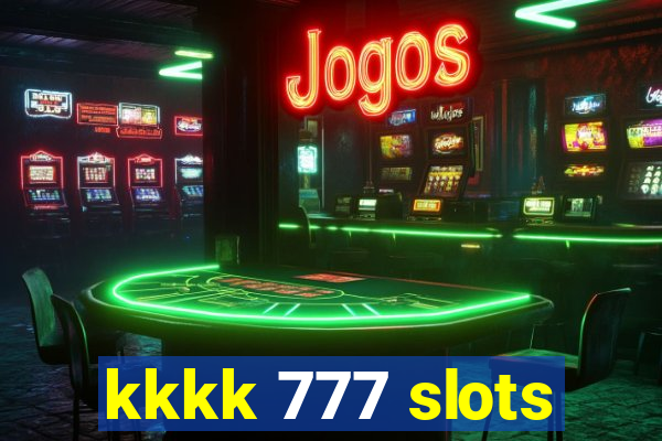 kkkk 777 slots