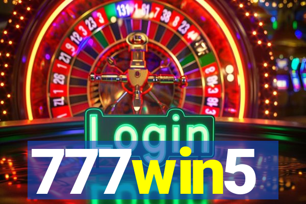 777win5