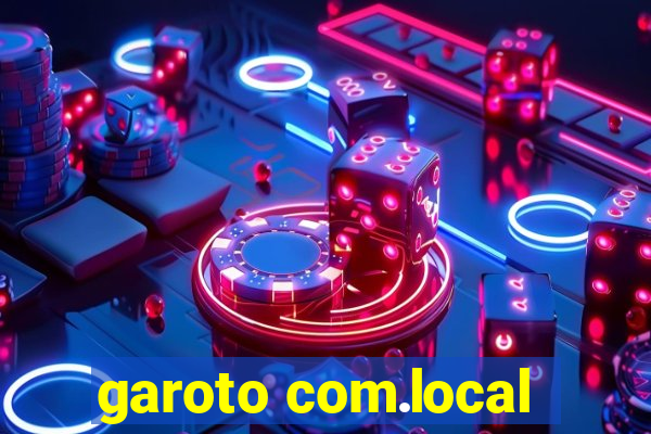 garoto com.local