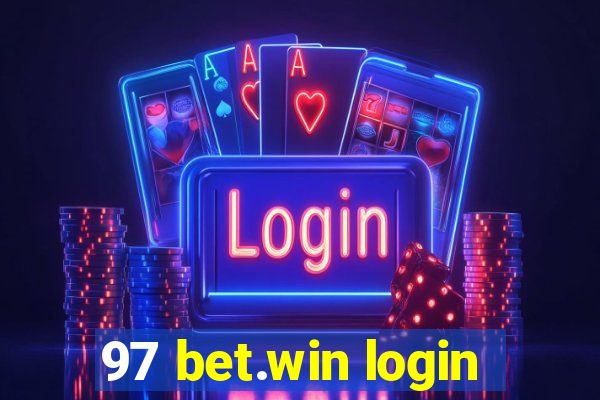 97 bet.win login