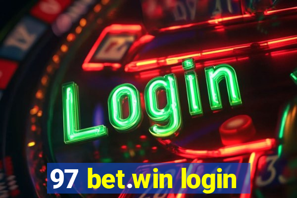 97 bet.win login