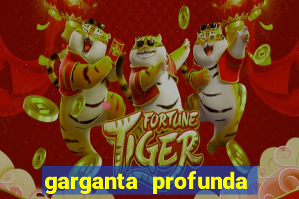 garganta profunda porto alegre