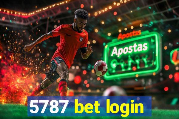 5787 bet login