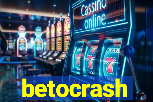 betocrash