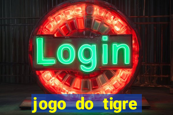 jogo do tigre plataforma nova