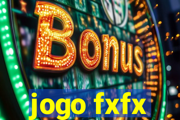 jogo fxfx