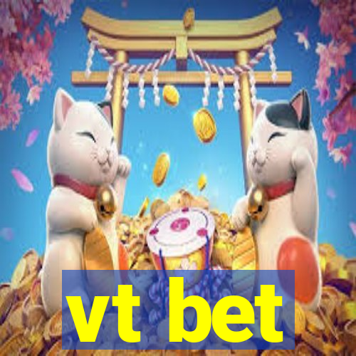 vt bet