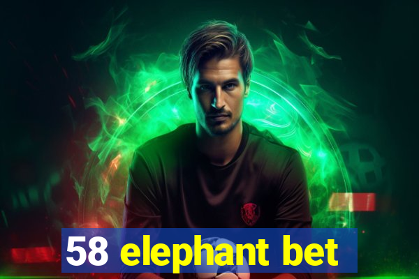 58 elephant bet