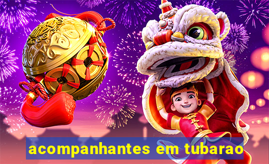 acompanhantes em tubarao