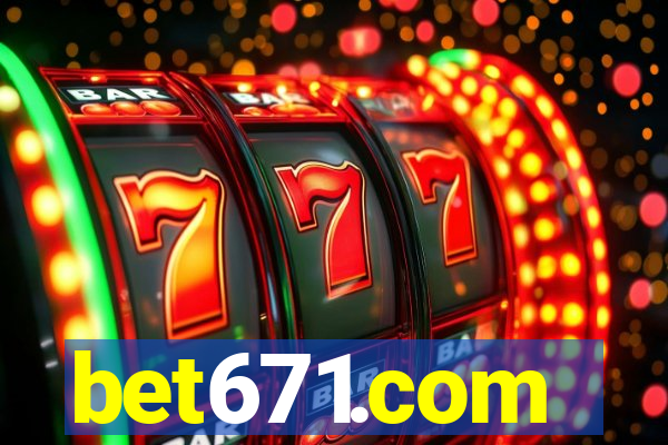 bet671.com