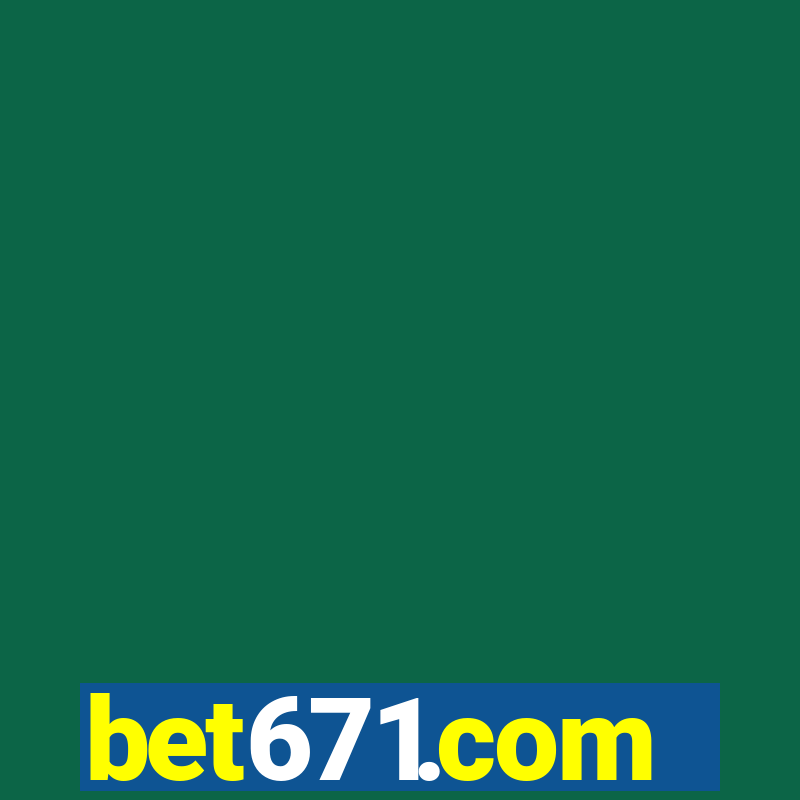 bet671.com