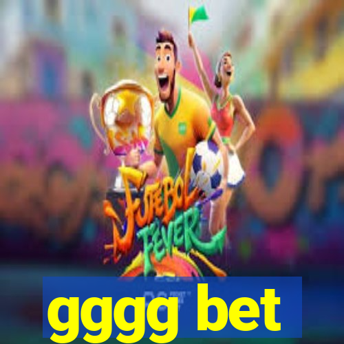 gggg bet