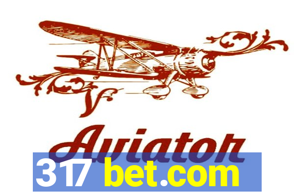 317 bet.com