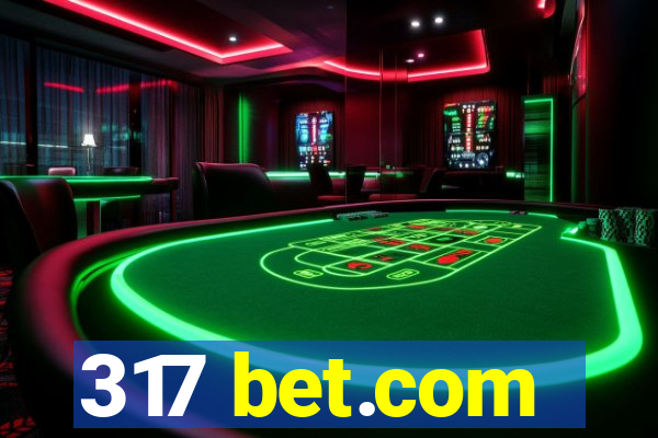 317 bet.com