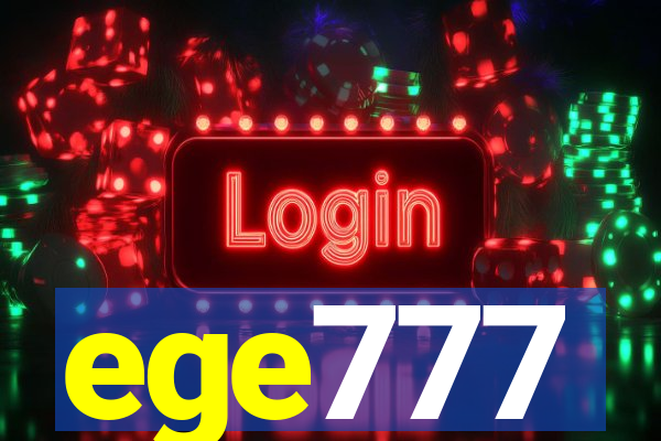 ege777