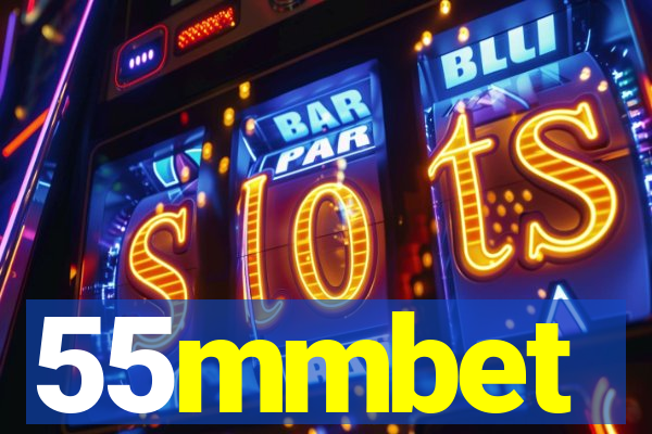 55mmbet