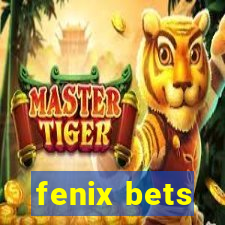 fenix bets