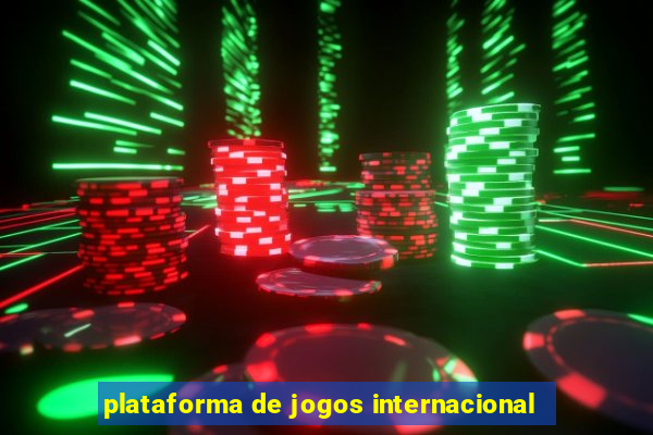 plataforma de jogos internacional