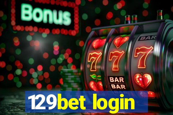 129bet login