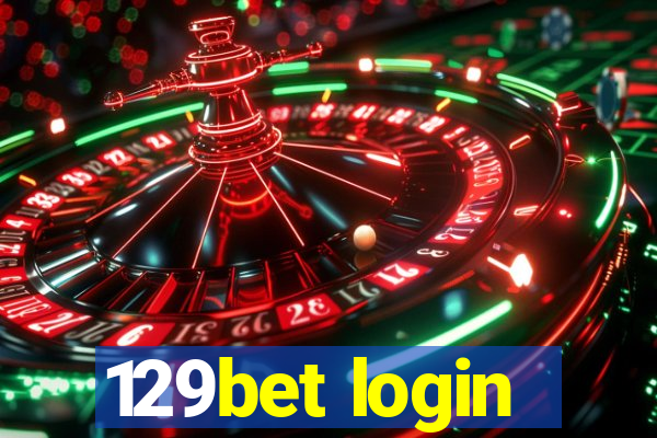 129bet login