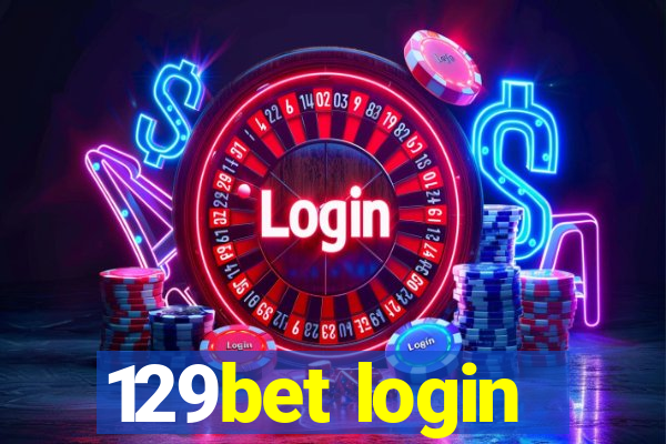 129bet login