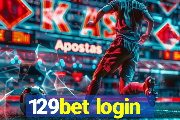 129bet login