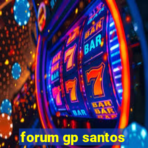 forum gp santos