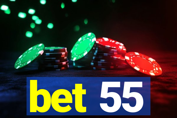 bet 55