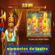 elementos do teatro