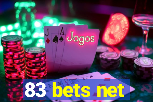 83 bets net