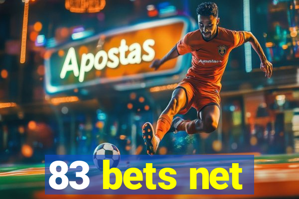 83 bets net