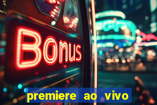 premiere ao vivo gratis futebol