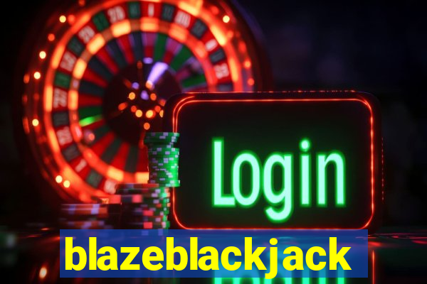 blazeblackjack