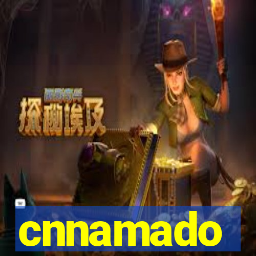 cnnamado