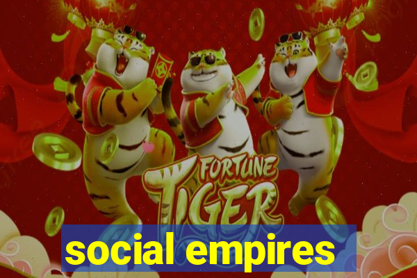 social empires