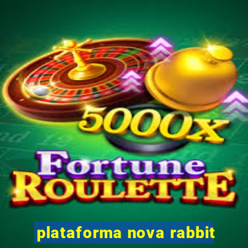 plataforma nova rabbit