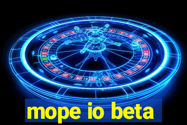 mope io beta