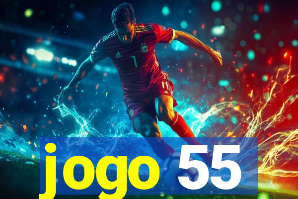 jogo 55