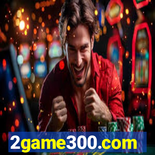 2game300.com