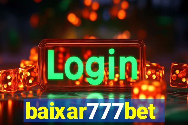 baixar777bet