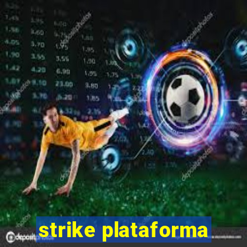 strike plataforma