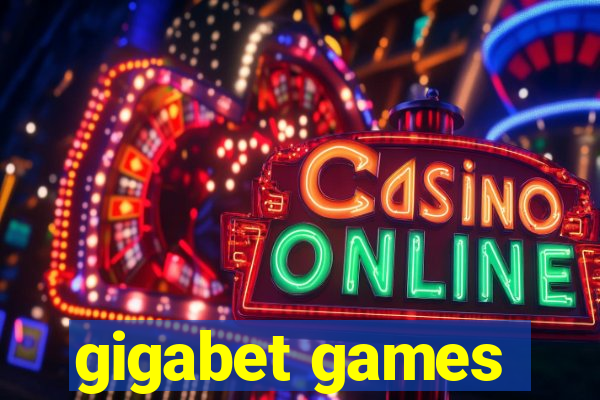 gigabet games