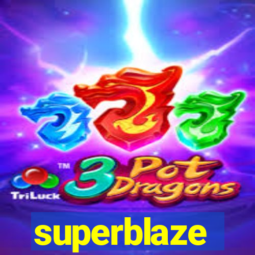 superblaze