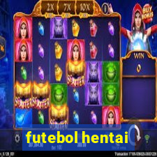 futebol hentai