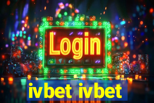 ivbet ivbet