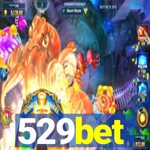 529bet