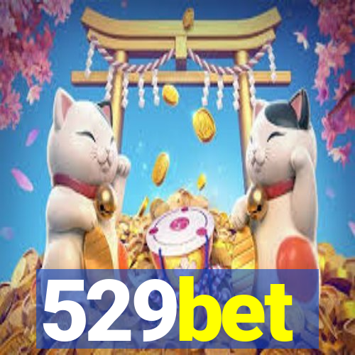 529bet